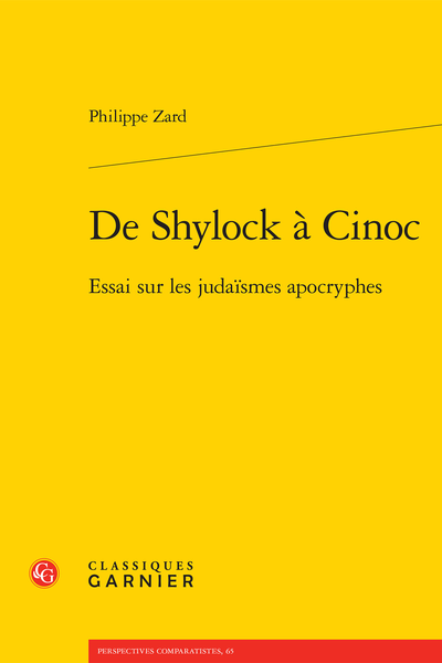 Philippe Zard, De Shylock à Cinoc