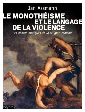 jan-assmann-le-monotheisme-et-le-langage-de-la-violence-livre.jpg