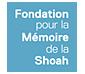 Logo Fondation pour la Mémoire de la Shoah