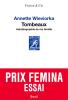 Annette Wieviorka, Tombeaux. Autobiographie de ma famille